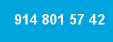 914 801 57 42